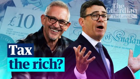 Gary Lineker calls for Burnham to introduce wealth tax - The Latest